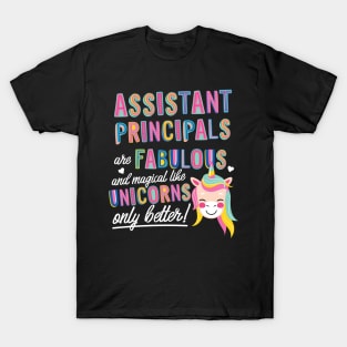 Assistant Principals are like Unicorns Gift Idea T-Shirt